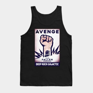 Deep Rock Galactic Avenge your Fallen Comrades Tank Top